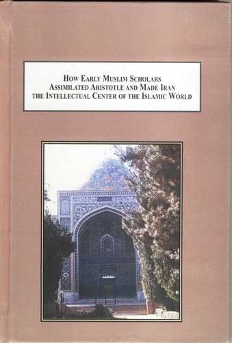 How Early Muslim Scholars Assimilated Aristotle