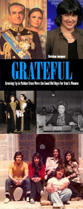AMANPOUR GRATEFUL: «Growing Up In Pahlavi Iran Were The Good Old Days» 