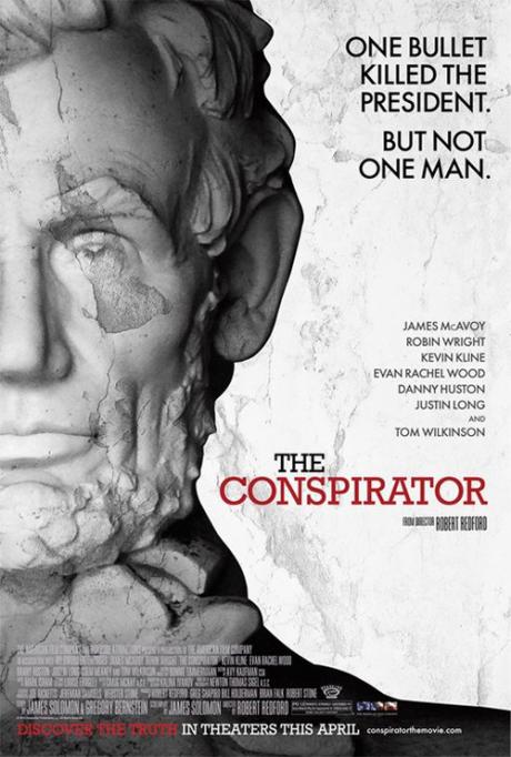PRESIDENCY ON SCREEN: Robert Redford's "The Conspirator"