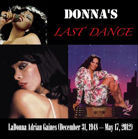 LAST DANCE : Legendary disco singer Donna Summer dies