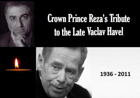 Crown Prince Reza’s Tribute to the Late Vaclav Havel (1936-2011)