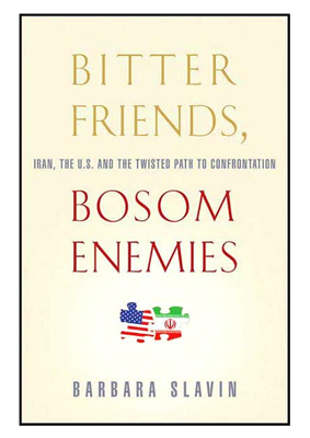 IRAN & The U.S.: Bitter Friends, Bosom Enemies