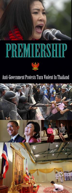 Accused Of Disloyalty Towards Monarchy, Thai’s First Female PM, faces violent protests 