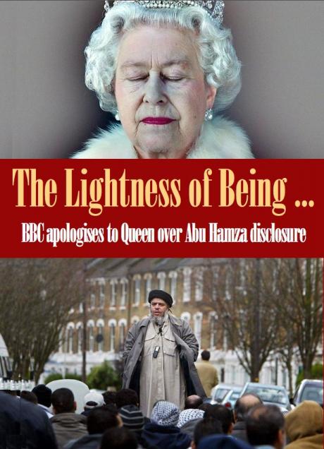 THE LIGHTNESS OF BEING: BBC regrets disclosing Queen's private conversation on radical cleric 