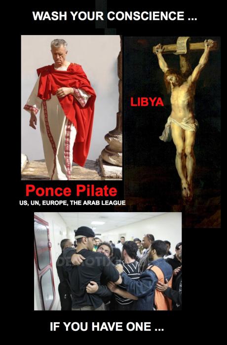 US, UN, Europe and the Arab League SHAME ON YOU !