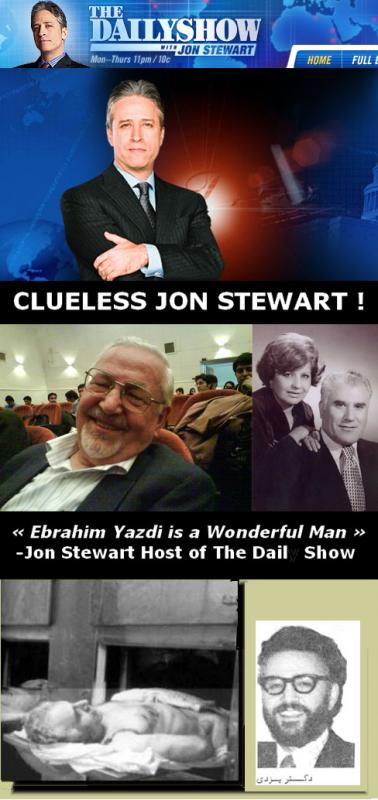 CLUELESS JON STEWART: "Ebrahim Yazdi Such a Lovely Man"