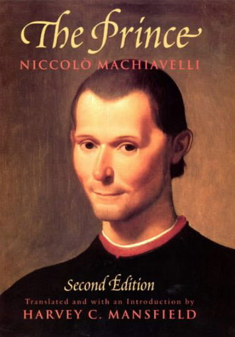 HISTORY FORUM: Machiavelli's "The Prince" and the "Art" of Governing